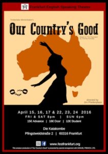 Frankfurt English Speaking Theatre - Poster "Our Country's Good"