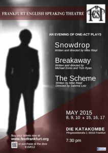 Frankfurt English Speaking Theatre - Poster "Snowdrop | Breakaway | The Scheme"